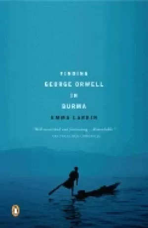 Image of finding george orwell in burma