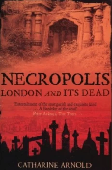 Image of Necropolis by Catharine Arnold Paperback