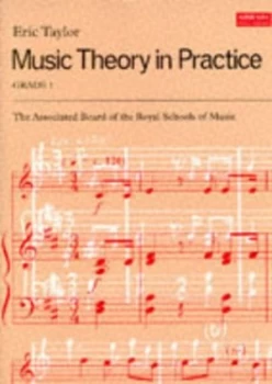 Image of Music Theory in Practice by Eric Robert Taylor and Associated Board of the Royal Schools of Music Paperback