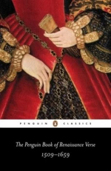 Image of The Penguin Book of Renaissance Verse 1509-1659 by David Norbrook Paperback