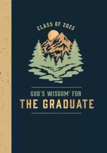 Image of God's Wisdom for the Graduate: Class of 2023 - Mountain : New King James Version