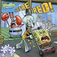 Image of youre fired pictureback