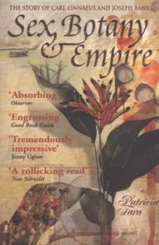 Image of Sex botany & empire by Patricia Fara