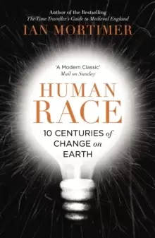 Image of Human Race : 10 Centuries of Change on Earth