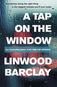 Image of A Tap on the Window by Linwood Barclay Hardback