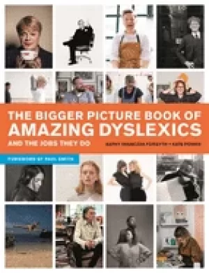 Image of bigger picture book of amazing dyslexics and the jobs they do