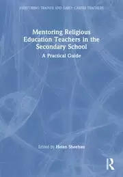 Image of Mentoring Religious Education Teachers in the Secondary School : A Practical Guide