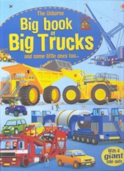 Image of The Usborne Big Book of Big Trucks by Megan Cullis and Mike Byrne Hardback