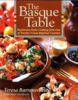Image of The Basque Table by Teresa Barrenechea and Mary Goodbody Hardback