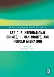 Image of Serious International Crimes Human Rights and Forced Migration