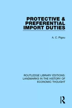 Image of Protective and Preferential Import Duties