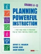 Image of planning powerful instruction grades 6 12 7 must make moves to transform h