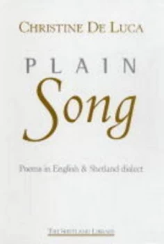 Image of Plain Song by Christine De Luca and Shetland Library Book