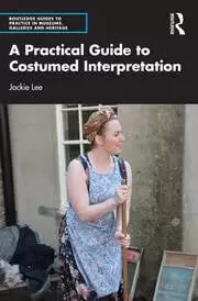 Image of A Practical Guide to Costumed Interpretation