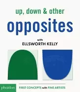 Image of up down and other opposites with ellsworth kelly