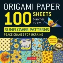 image of Origami Paper 100 Sheets Sunflower Patterns 6" (15 cm) : Peace Cranes for Ukraine