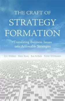 Image of The craft of strategy formation by Eric Wiebes