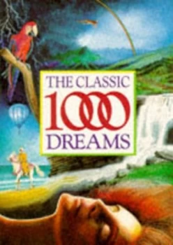 Image of The Classic 1000 Dreams. Paperback