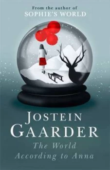 Image of The World According to Anna by Jostein Gaarder Hardback