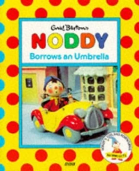 Image of Enid Blytons Noddy Borrows an Umbrella by Enid Blyton Paperback