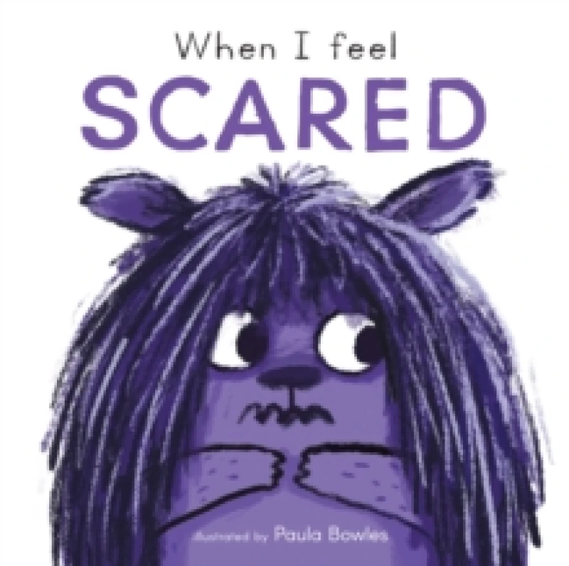 Image of When I Feel Scared Board book