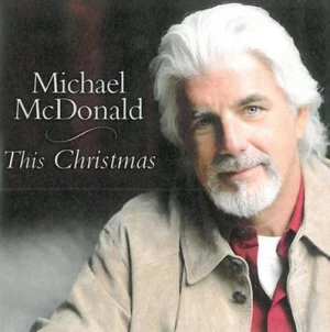 image of This Christmas by Michael McDonald CD Album