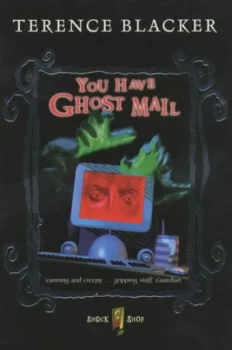 Image of You Have Ghost Mail by Terence Blacker Book