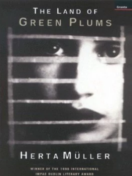 Image of The Land of Green Plums by Herta Mller and Michael Hofmann Book