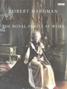 Image of Monarchy by Robert Hardman Hardback