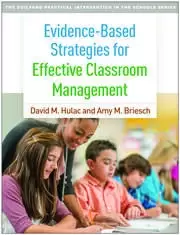 Image of Evidence-Based Strategies for Effective Classroom Management