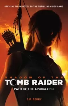 Image of Shadow of the Tomb Raider - Path of the Apocalypse
