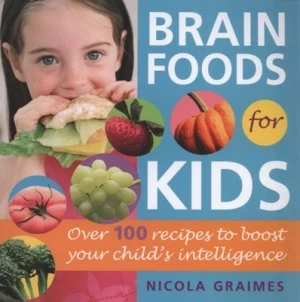 Image of Brain Foods for Kids by Nicola Graimes Paperback