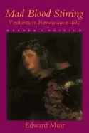 Image of mad blood stirring vendetta and factions in friuli during the renaissance