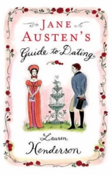 Image of Jane Austens Guide to Dating by Lauren Henderson Paperback