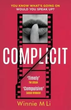 Image of Complicit - Winnie M. Li - Hardback - Used