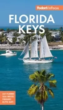 Image of Fodor's In Focus Florida Keys : with Key West, Marathon and Key Largo