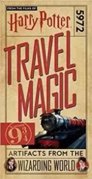 Image of Harry Potter: Travel Magic - Platform 93/4: Artifacts from the Wizarding World : Platform 93/4: Artifacts from the Wizarding World