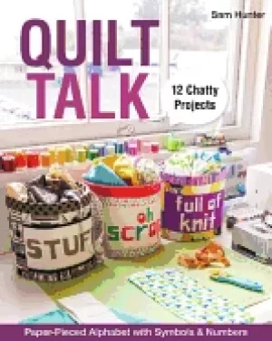 Image of quilt talk paper pieced alphabet with symbols and numbers 12 chatty project