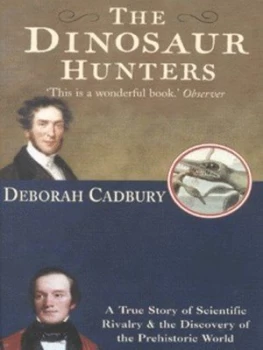 Image of The Dinosaur Hunters by Deborah Cadbury Paperback