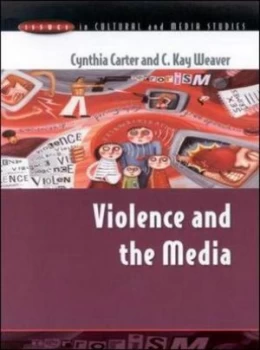 Image of Violence and the Media by Cynthia Carter Book
