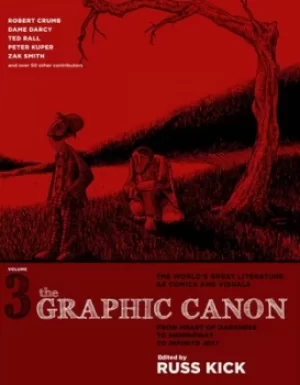 Image of The graphic canon Volume 3 From Heart of Darkness to Hemingway to Infinite Jest by Russ Kick