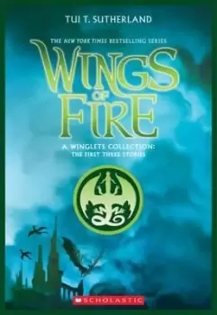 Image of A Winglets Collection (Wings of Fire) by Tui,T Sutherland