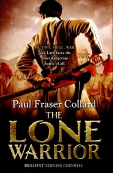 Image of The Lone Warrior by Paul Fraser Collard Hardback