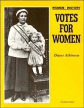 Image of Votes For Her by Diane Atkinson Paperback