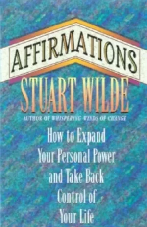 Image of Affirmations by Stuart Wilde