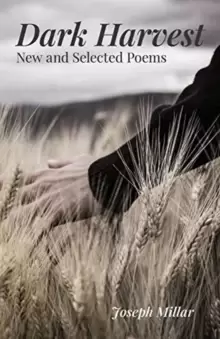 Image of Dark Harvest - New and Selected Poems, 2001-2020
