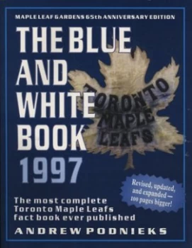 Image of The Blue and White Book 1997 by Andrew Podnieks Paperback