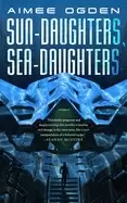 Image of sun daughters sea daughters