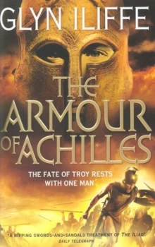 Image of The Armour of Achilles by Glyn Iliffe Paperback