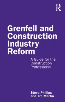 Image of Grenfell and Construction Industry ReformA Guide for the Construction Professional
